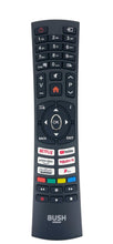 Load image into Gallery viewer, BUSH QLED50UHDS QLED55UHDS QLED65UHDS REMOTE CONTROL RC4591P 23835892